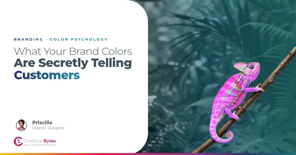 What Your Brand Colors Are Secretly Telling Customers