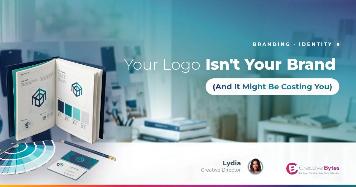 Your Logo Isn't Your Brand (And It Might Be Costing You)